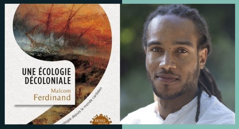 SÉMINAIRE | Une écologie décoloniale – penser l&rsquo;écologie depuis le monde caribéen