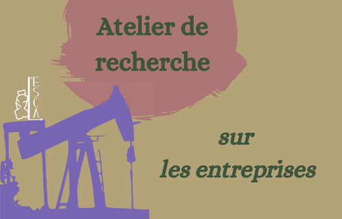 ATELIER DE RECHERCHE | Les entreprises extractives